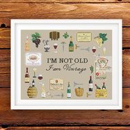 'I'm not old I'm Vintage' cross stitch pattern